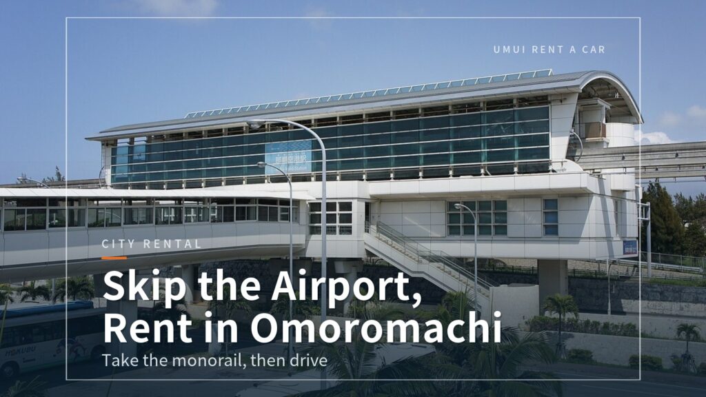 Rent a Car in Omoromachi, Not the Airport: 5 Options